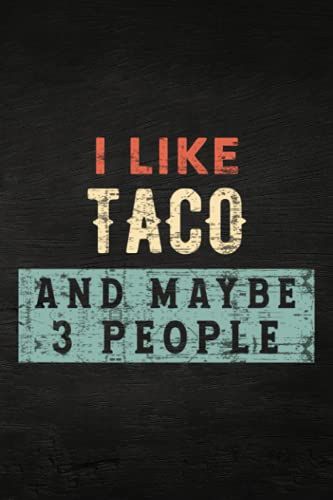 Guitar Tab Notebook - I Like Cats And Tacos And Maybe 3 People Funny Cinco De Mayo Funny: Guitar Tablature Writing Paper With Chord Fingering Charts, ... Musicians, Teachers And Students,Home