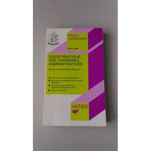 Guide Pratique Des Carrieres Administratives