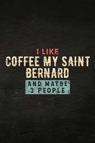 Guitar Tab Notebook - I Like Coffee My Saint Bernard And Maybe 3 People Meme: Guitar Tablature Writing Paper With Chord Fingering Charts, Sheet Music ... Musicians, Teachers And Students,Home Budget