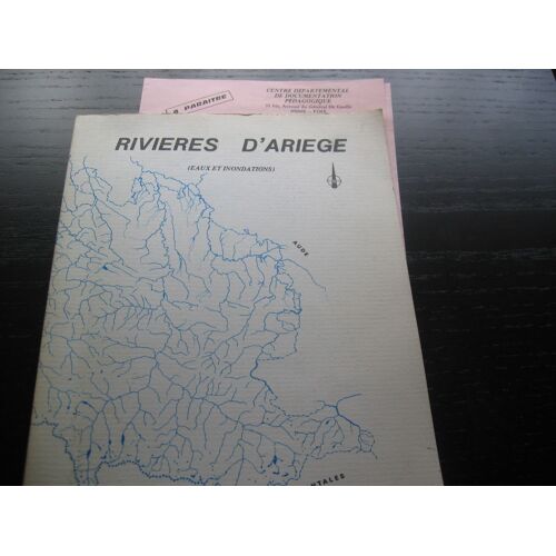 Torrents Et Rivières D'ariège - Eaux Et Inondations