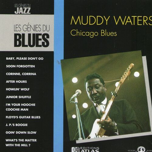Muddy Waters - Chicago Blues - Les Génies Du Blues - Cd Rare