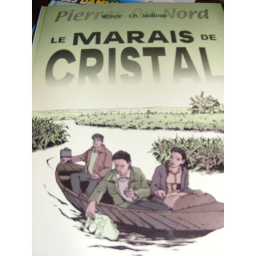 Le Marais De Cristal