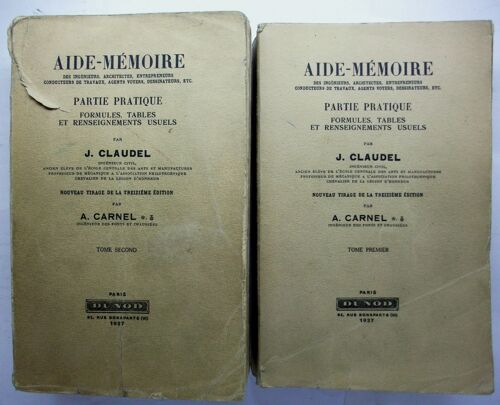 Aide-Memoire Des Ingenieurs, Architectes, Entrpreneurs, Conducteurs De Travaux, Etc.... Tomes 1 Et 2.