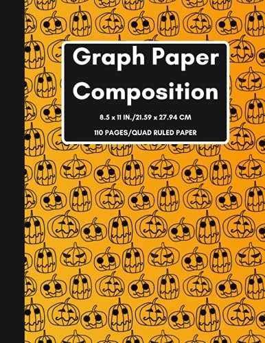 Graph Paper Composition: Halloween Pumpkin Cover, Grid Composition Notebook For Math And Science Students ( 110 Pages, 8.5 X 11 In)