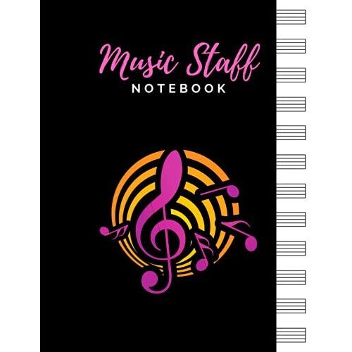 Music Staff Notebook: Blank Sheet Music Composition Manuscript / 12 Stave Music Notebook / Music Manuscript Paper / 100 Pages