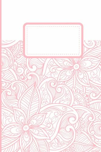 Notebook: Print Composition Notebook - College Ruled 100 Pages - Large 6 X 9 | Floral | Pink