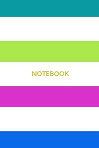 Notebook: Bright Colored Stripes Design With White Lettering | 120 Lined Pages | 6 X 9 (Journal, Notebook, Diary, Composition Book)