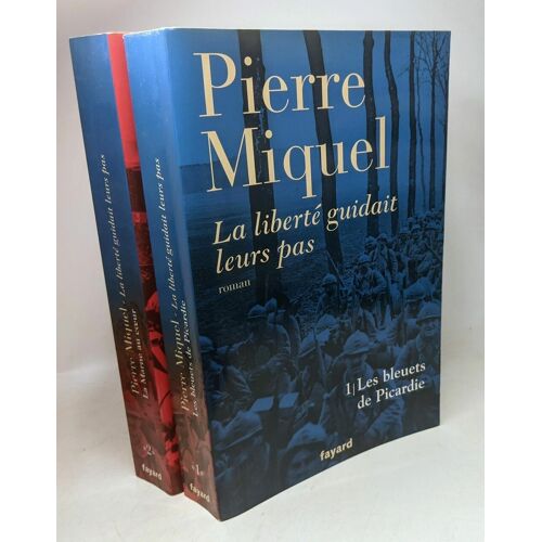 La Liberté Guidait Leurs Pas - 1/ Les Bleuets De Picardie + 2/ La Marne Au Coeur