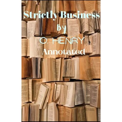 Strictly Business (Annotated)