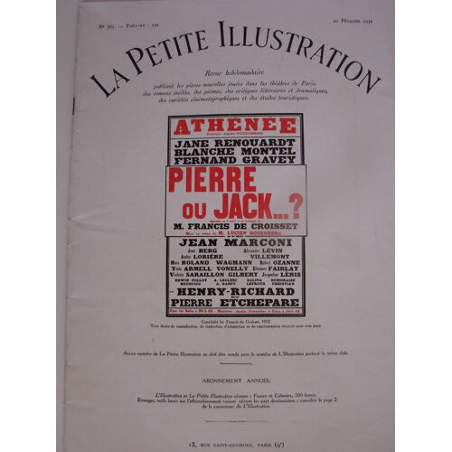 La Petite Illustration Théâtrale N° 291 : Pierre Ou Jack, Comédie De Francis De Croisset
