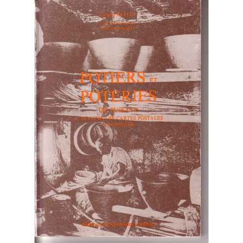 Potiers Et Poteries De Puisaye À Travers Les Cartes Postales Anciennes