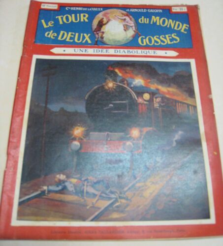 Le Tour Du Monde De Deux Gosses N° 39 " Une Idée Diabolique "