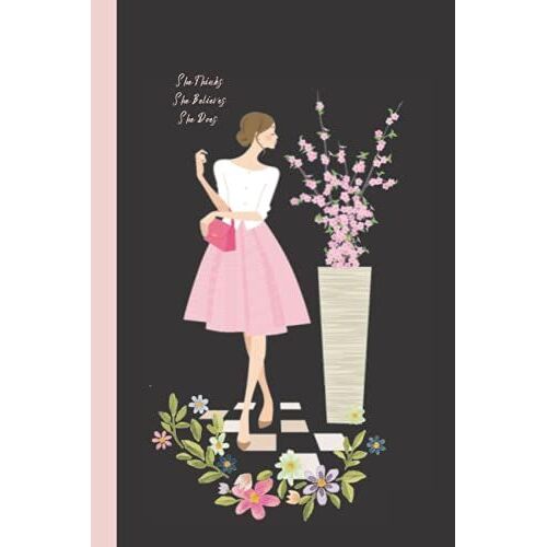 She Thinks She Believe She Does Journal: My Journal For Girls 120 Pages, Size 6 X 9 Inches (Black Cover)