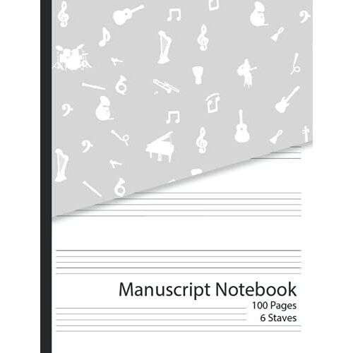 Manuscript Notebook: Blank Sheet Music Composition Staff Paper 8.5 X 11 Inches Wide Journal