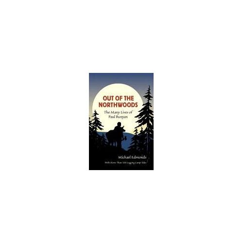 Out Of The Northwoods