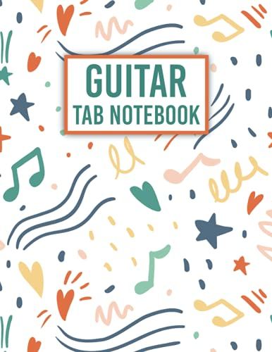 Guitar Tab Notebook: Six String Guitar 109 Blank Sheets Music Paper Sheet For Guitarists And Students
