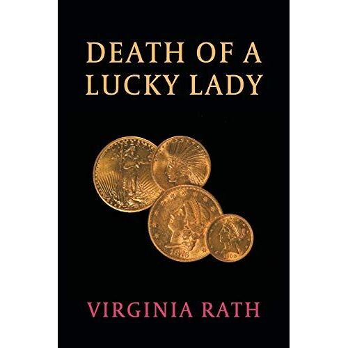 Death Of A Lucky Lady