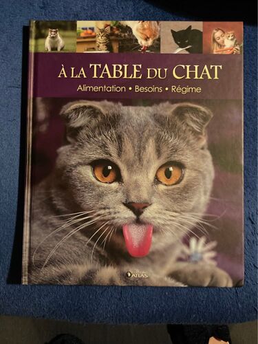 A La Table Du Chat! Edition Atlas