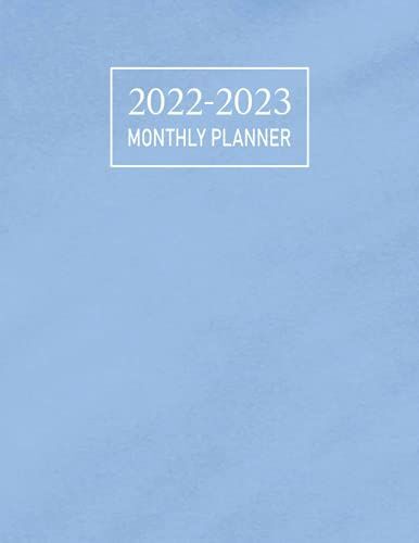 2022-2023 Monthly Planner: Two Year Planner Calendar Schedule Organizer, January 2022 To December 2023 | 24 Months Planner & Organizer