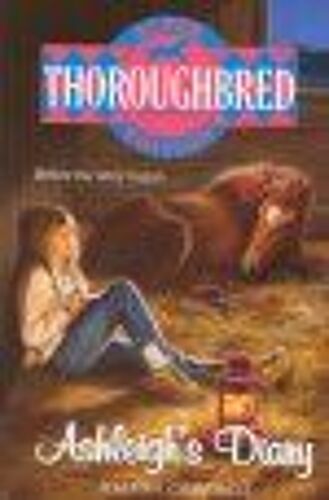 Ashleigh's Diary (Super Thoroughbred Edition)
