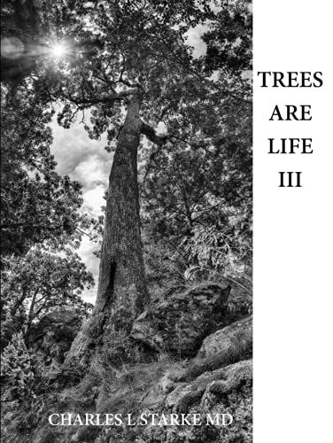 Trees Are Life Iii