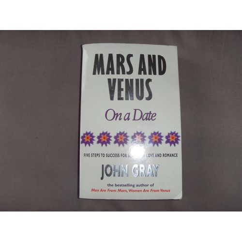 Mars And Venus On A Date: 5 Steps To Success In Love And Romance