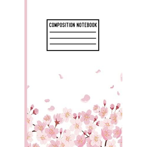 Composition Notebook: Cherry Blossom Cover Composition Notebook For School For Girl Journal, ,120 Pages, Size 6" X 9"