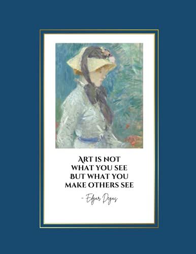 The Artist Sees What Others Only Catch A Glimpse Of: Leonardo Da Vinci Quote Notebook | Sketchbook For Beginning & Advanced Artists Art Lovers & ... 8.5x11 Inches | 120 Pages | Art Teacher Gifts