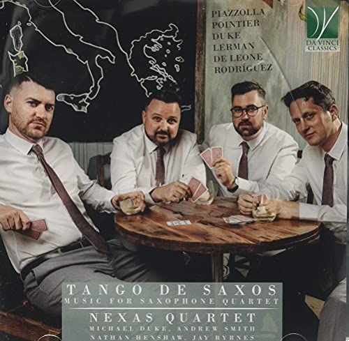 Tango De Saxos: Music For Saxophone Quartet