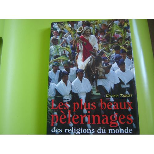 Les Plus Beaux Pélerinage