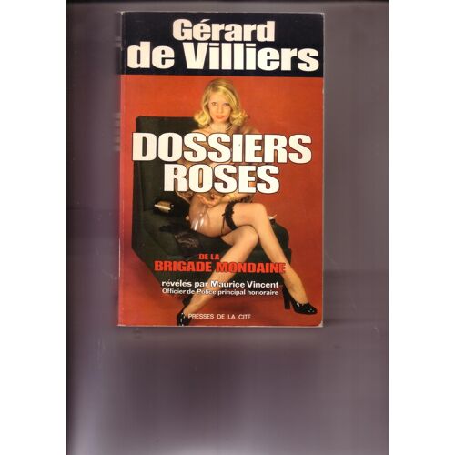 Dossiers Roses De La Brigade Mondaine