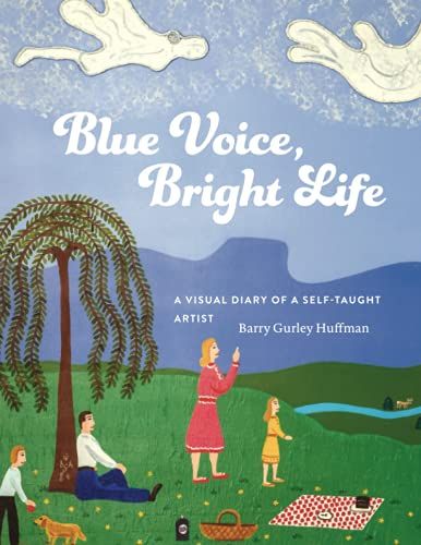 Blue Voice, Bright Life: A Visual Diary Of A Self-Taught Artist