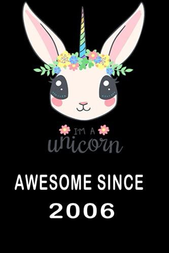 Awesome Since 2006: My Best Sketch Book Unicorn Lovers Are Born In2006 Blanck Papers / Drawing Gift Skech Book / 6*9, Soft Cover, Matte Finish