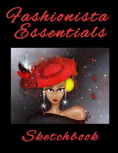 Fashionista Essentials Sketchbook: Fashion Sketchbook With Female Figure Templates And Design Details Planner