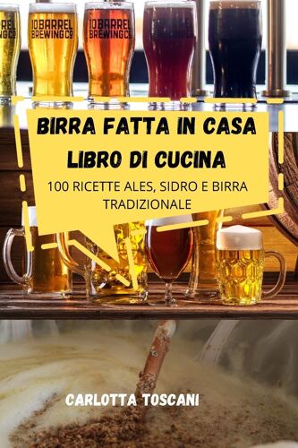 Birra Fatta In Casa Libro Di Cucina