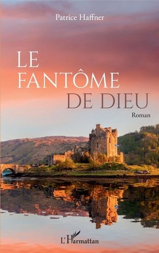 Le Fantôme De Dieu
