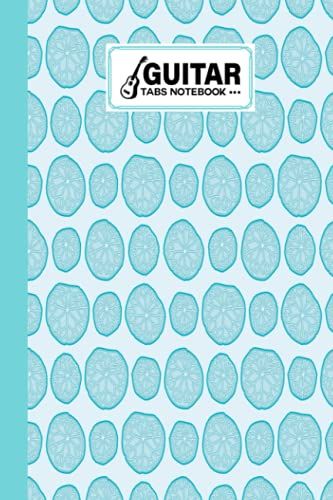 Guitar Tab Notebook: Premium Pennywort Cover Guitar Tab Notebook, Music Paper Notebook, Blank Guitar Tablature Music Note, 120 Pages - Size 6" X 9" By Gabriele Lechner
