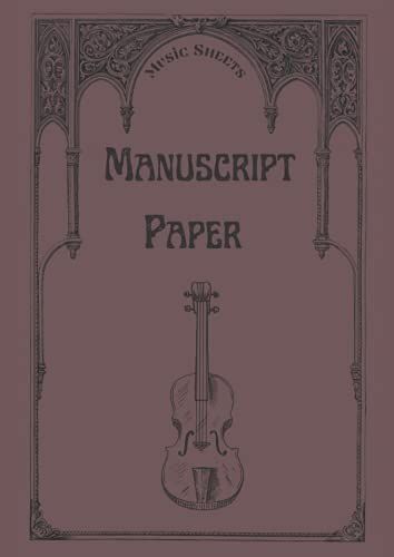 Manuscript Paper: 64 Blank Music Sheets