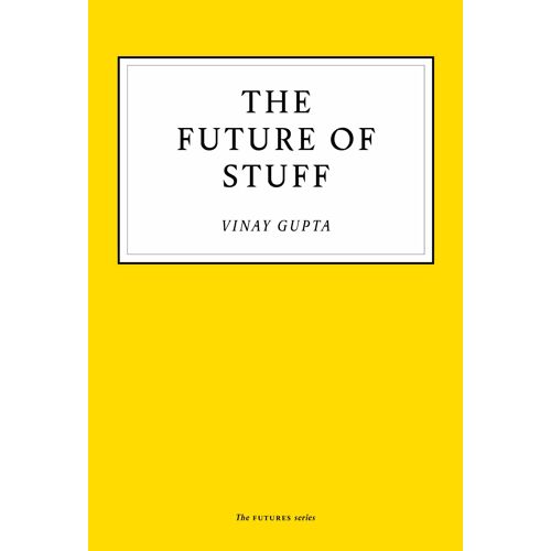 The Future Of Stuff