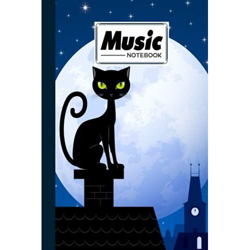 Music Notebook: Black Cats Music Notebook, Music Writing Notebook | Blank Sheet Music Notebook, 120 Pages, Size 6" X 9" By Wanda Schilling