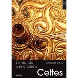 Le Monde Des Anciens Celtes