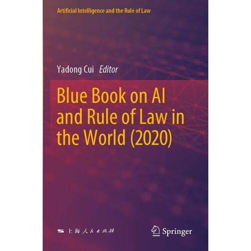 Blue Book On Ai And Rule Of Law In The World (2020)
