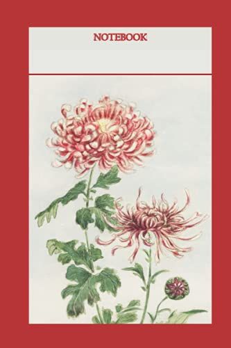 Notebook: Japanese Art: Kiku (Chrysanthemum) By Megata Morikaga (Japanese Edo Period Artist Megata Morikaga)