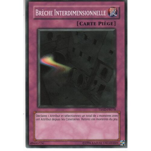 Breche Interdimensionnelle Yu Gi Oh! Tshd-Fr078