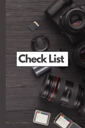 Event Check List: For Photographers And Videographers