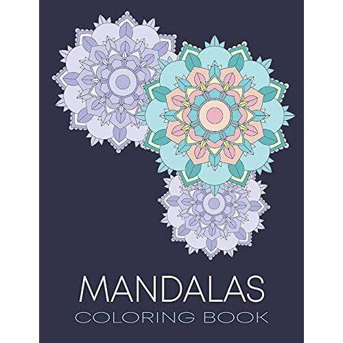 Mandalas Coloring Book: For Relaxation And Express Your Creative Side