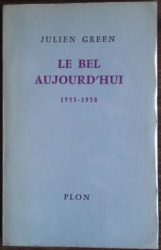 Le Bel Aujourd'hui 1955-1958
