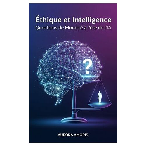 Éthique Et Intelligence