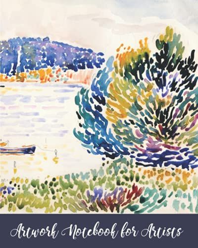 Artwork Notebook For Artists: 200 Page, 8x10 Journal To Record Details About The Art You Create