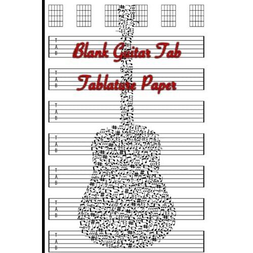 Blank Guitar Tab Manuscript Paper: Guitar Tablature Notebook | 108 Pages